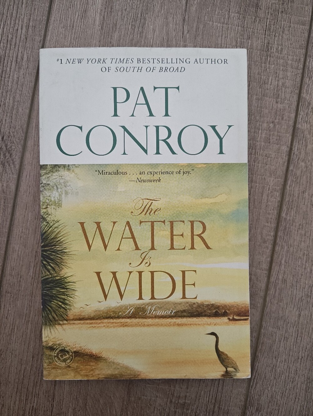 Pat Conroy "The Water Is Wide" Paperback